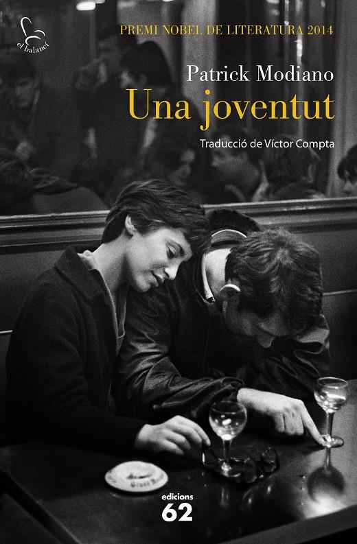 UNA JOVENTUT | 9788429774030 | MODIANO, PATRICK | Galatea Llibres | Llibreria online de Reus, Tarragona | Comprar llibres en català i castellà online