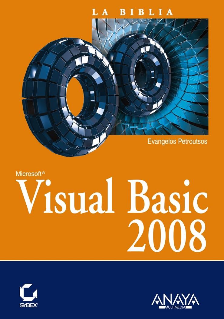 VISUAL BASIC 2008 | 9788441524736 | PETROUTSOS, EVANGELOS | Galatea Llibres | Librería online de Reus, Tarragona | Comprar libros en catalán y castellano online