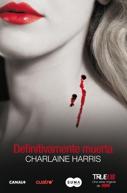 TRUE BLOOD 6: DEFINITIVAMENTE MUERTA | 9788483651582 | HARRIS, CHARLAINE | Galatea Llibres | Llibreria online de Reus, Tarragona | Comprar llibres en català i castellà online