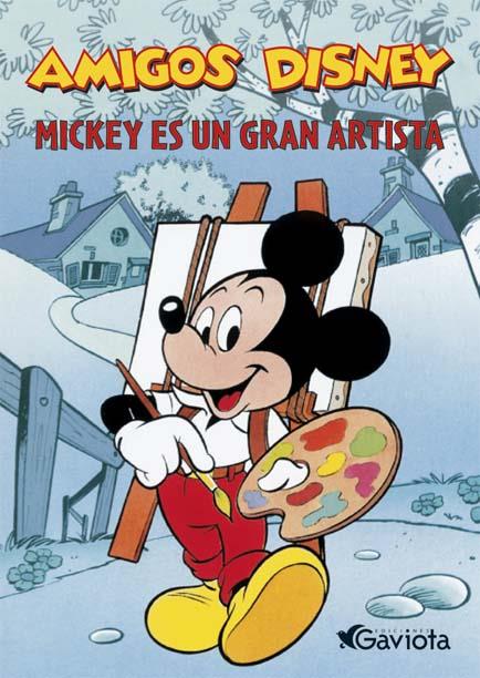 MICKEY ES UN GRAN ARTISTA | 9788439215394 | DISNEY | Galatea Llibres | Librería online de Reus, Tarragona | Comprar libros en catalán y castellano online