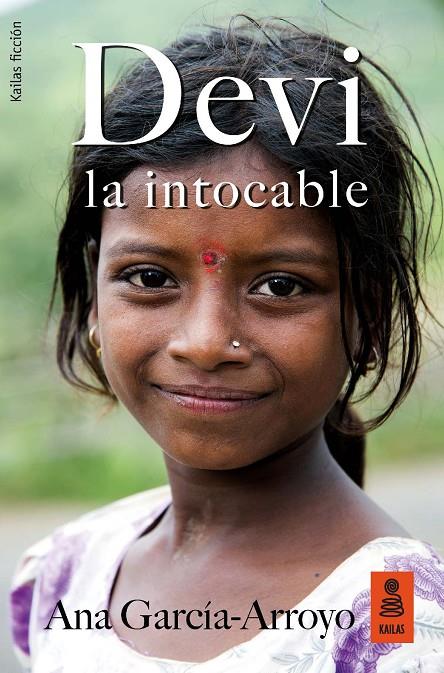 DEVI LA INTOCABLE | 9788416523900 | GARCíA ARROYO, ANA | Galatea Llibres | Llibreria online de Reus, Tarragona | Comprar llibres en català i castellà online