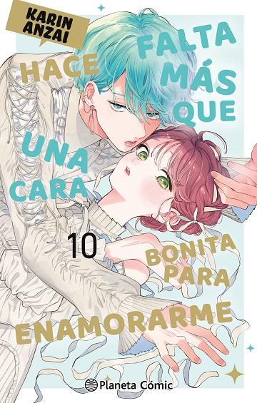HACE FALTA MÁS QUE UNA CARA BONITA PARA ENAMORARME 10 | 9791388101113 | ANZAI, KARIN | Galatea Llibres | Llibreria online de Reus, Tarragona | Comprar llibres en català i castellà online