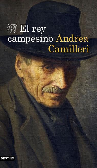 EL REY CAMPESINO | 9788423358472 | CAMILLERI, ANDREA | Galatea Llibres | Llibreria online de Reus, Tarragona | Comprar llibres en català i castellà online