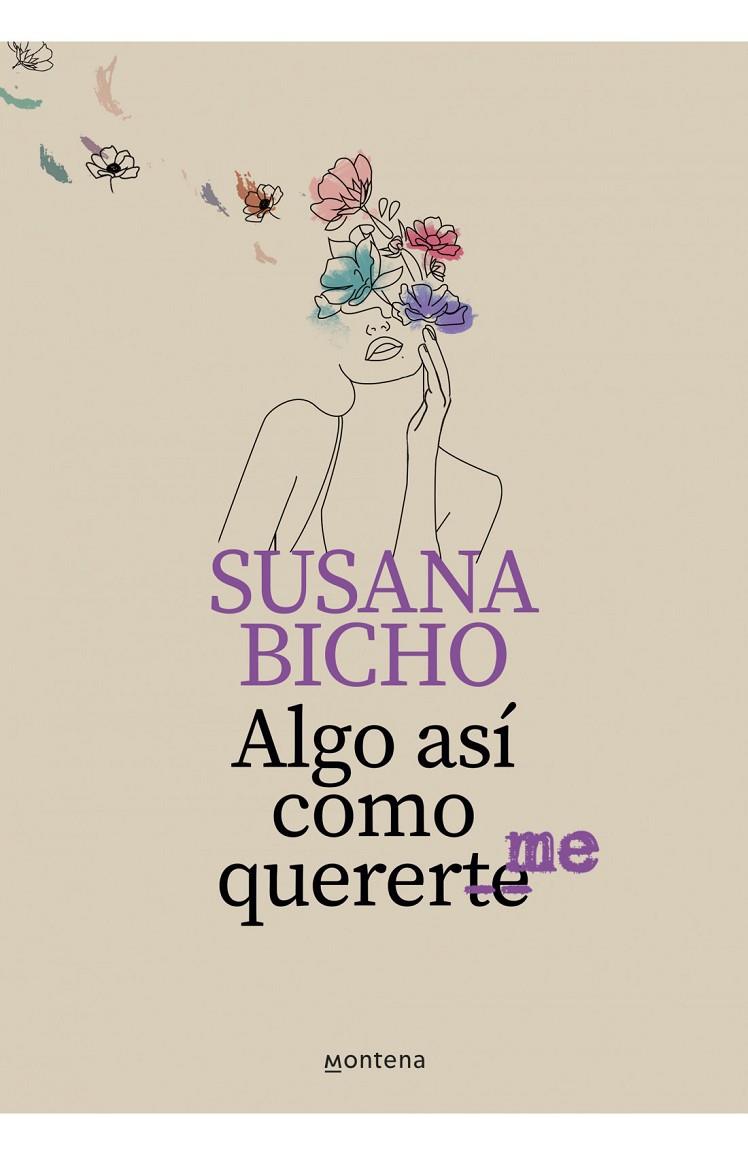 ALGO ASÍ COMO QUERERME | 9788418318887 | BICHO, SUSANA | Galatea Llibres | Llibreria online de Reus, Tarragona | Comprar llibres en català i castellà online