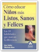 COMO EDUCAR NIÑOS MAS LISTOS, SANOS Y FELICES | 9788480884655 | TAFFEL, RON | Galatea Llibres | Librería online de Reus, Tarragona | Comprar libros en catalán y castellano online