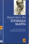 ESTIMADA MARTA | 9788429741483 | MARTI I POL, MIQUEL | Galatea Llibres | Llibreria online de Reus, Tarragona | Comprar llibres en català i castellà online