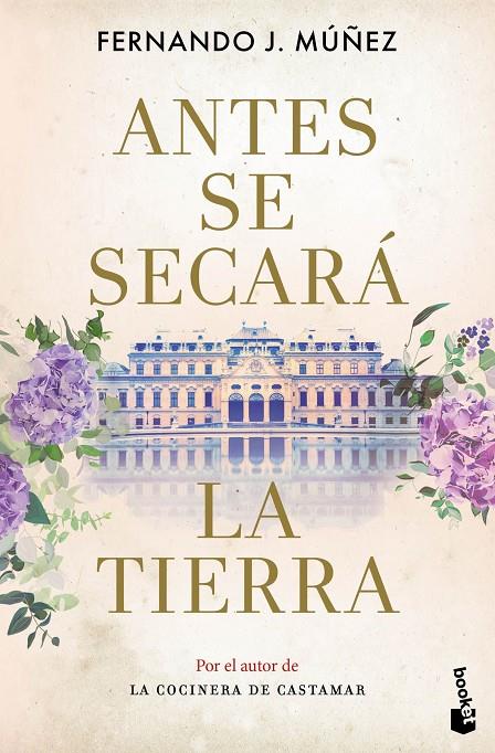 ANTES SE SECARÁ LA TIERRA | 9788408285120 | MÚÑEZ, FERNANDO J. | Galatea Llibres | Llibreria online de Reus, Tarragona | Comprar llibres en català i castellà online