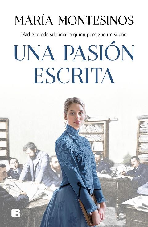 UNA PASIÓN ESCRITA | 9788466668712 | MONTESINOS, MARÍA | Galatea Llibres | Llibreria online de Reus, Tarragona | Comprar llibres en català i castellà online