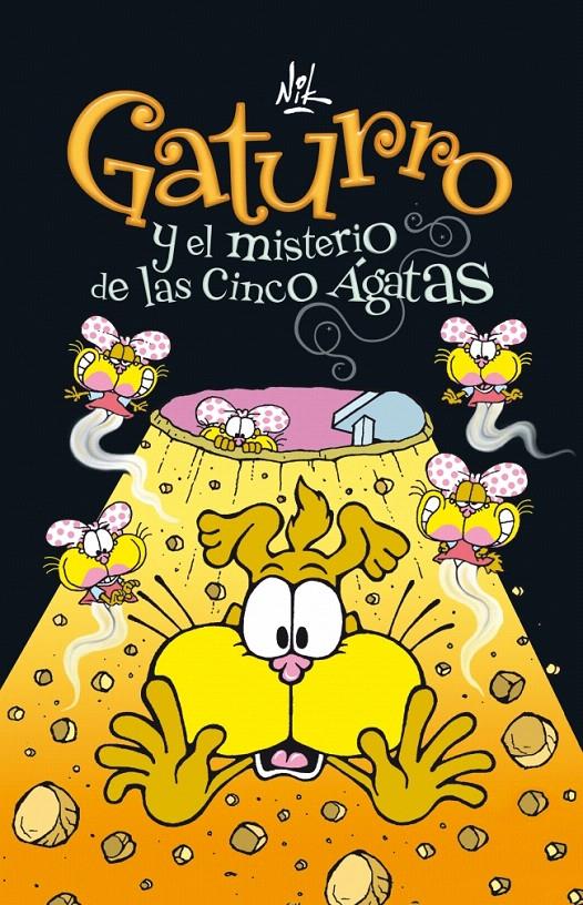 GATURRO Y EL MISTERIO DE LAS CINCO AGATAS 1 | 9788484417040 | NIK | Galatea Llibres | Librería online de Reus, Tarragona | Comprar libros en catalán y castellano online
