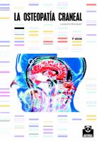 OSTEOPATIA CRANEAL, LA | 9788480193948 | BUSQUET, LEOPOLD | Galatea Llibres | Librería online de Reus, Tarragona | Comprar libros en catalán y castellano online