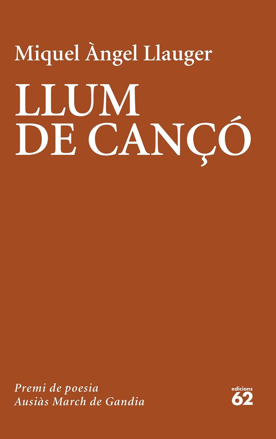 LLUM DE CANÇÓ | 9788429779981 | LLAUGER ROSSELLÓ, MIQUEL ÀNGEL | Galatea Llibres | Librería online de Reus, Tarragona | Comprar libros en catalán y castellano online