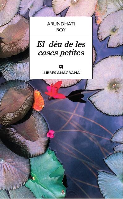EL DéU DE LES COSES PETITES | 9788433915535 | ROY, ARUNDHATI | Galatea Llibres | Llibreria online de Reus, Tarragona | Comprar llibres en català i castellà online