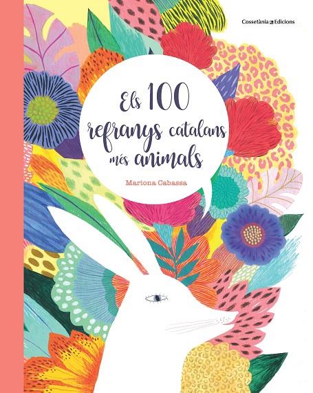 ELS 100 REFRANYS CATALANS MÉS ANIMALS | 9788490349151 | CABASSA, MARIONA | Galatea Llibres | Librería online de Reus, Tarragona | Comprar libros en catalán y castellano online