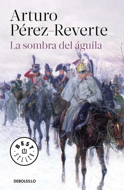 LA SOMBRA DEL ÁGUILA | 9788466333276 | PEREZ-REVERTE, ARTURO | Galatea Llibres | Llibreria online de Reus, Tarragona | Comprar llibres en català i castellà online