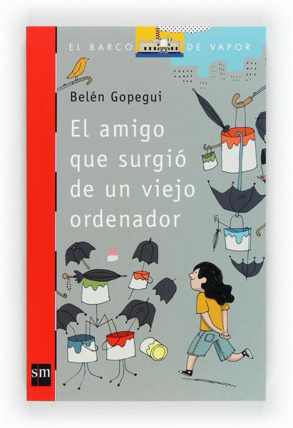 EL AMIGO QUE SURGIO DE UN VIEJO | 9788467559118 | GOPEGUI, BELÉN | Galatea Llibres | Librería online de Reus, Tarragona | Comprar libros en catalán y castellano online