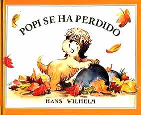 POPI SE HA PERDIDO | 9788426127716 | HANS WILHELM | Galatea Llibres | Librería online de Reus, Tarragona | Comprar libros en catalán y castellano online