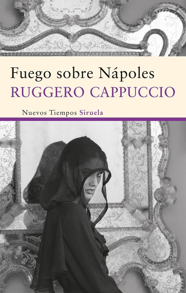 FUEGO SOBRE NÁPOLES | 9788498416640 | CAPPUCCIO, RUGGERO | Galatea Llibres | Librería online de Reus, Tarragona | Comprar libros en catalán y castellano online