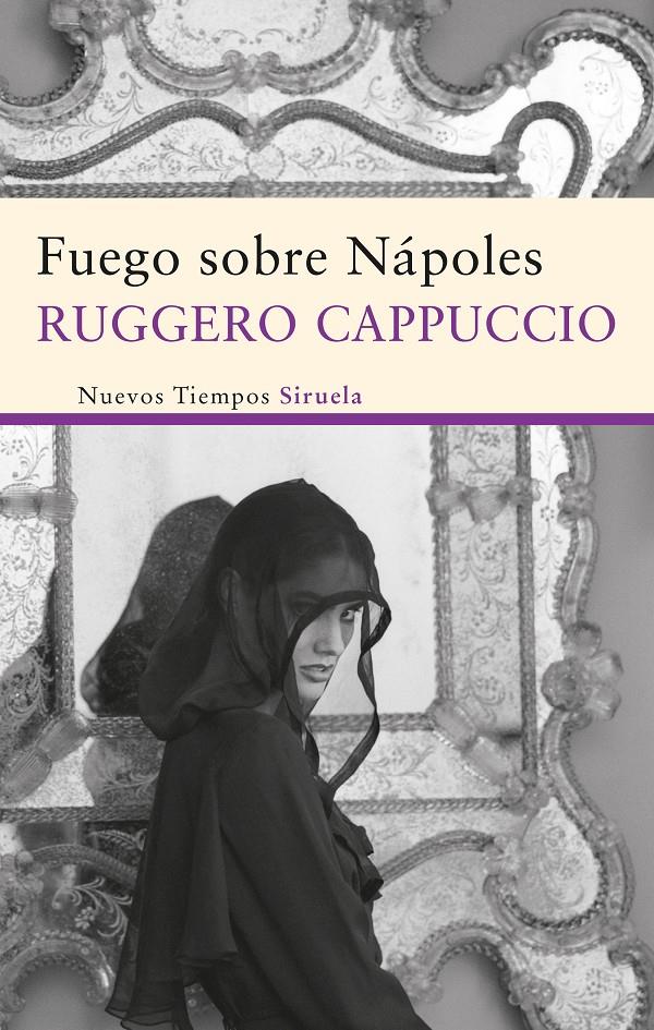 FUEGO SOBRE NÁPOLES | 9788498416640 | CAPPUCCIO, RUGGERO | Galatea Llibres | Llibreria online de Reus, Tarragona | Comprar llibres en català i castellà online