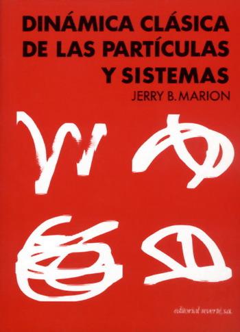 DINAMICA CLASICA DE LAS PARTICULAS Y SISTEMAS        (DIP) | 9788429140941 | MARION, JERRY | Galatea Llibres | Librería online de Reus, Tarragona | Comprar libros en catalán y castellano online