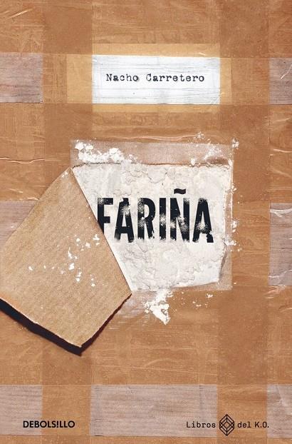 FARIÑA | 9788466392754 | CARRETERO, NACHO | Galatea Llibres | Llibreria online de Reus, Tarragona | Comprar llibres en català i castellà online