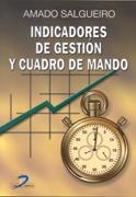 INDICADORES DE GESTION Y CUADRO DE MANDO | 9788479784928 | SALGUEIRO, AMADO | Galatea Llibres | Librería online de Reus, Tarragona | Comprar libros en catalán y castellano online