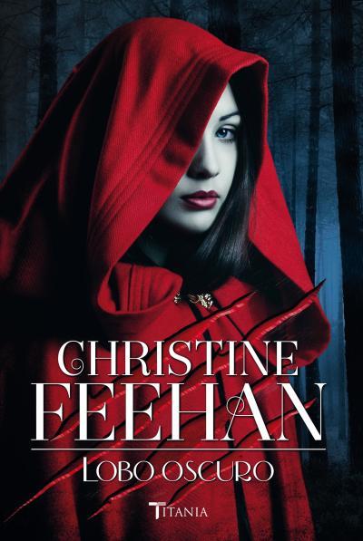 LOBO OSCURO | 9788492916801 | FEEHAN, CHRISTINE | Galatea Llibres | Llibreria online de Reus, Tarragona | Comprar llibres en català i castellà online