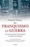 FRANQUISMO Y LA GUERRA, EL | 9788483077009 | VILANOVA, FRANCESC | Galatea Llibres | Llibreria online de Reus, Tarragona | Comprar llibres en català i castellà online