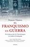 FRANQUISMO Y LA GUERRA, EL | 9788483077009 | VILANOVA, FRANCESC | Galatea Llibres | Librería online de Reus, Tarragona | Comprar libros en catalán y castellano online