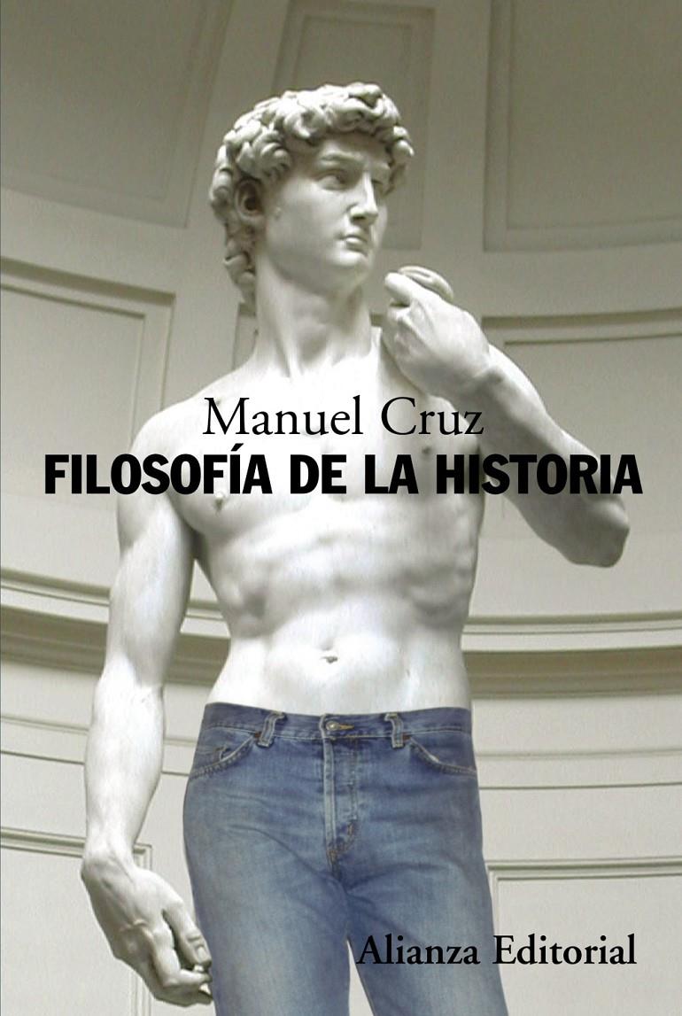 FILOSOFÍA DE LA HISTORIA | 9788420682174 | CRUZ, MANUEL | Galatea Llibres | Librería online de Reus, Tarragona | Comprar libros en catalán y castellano online