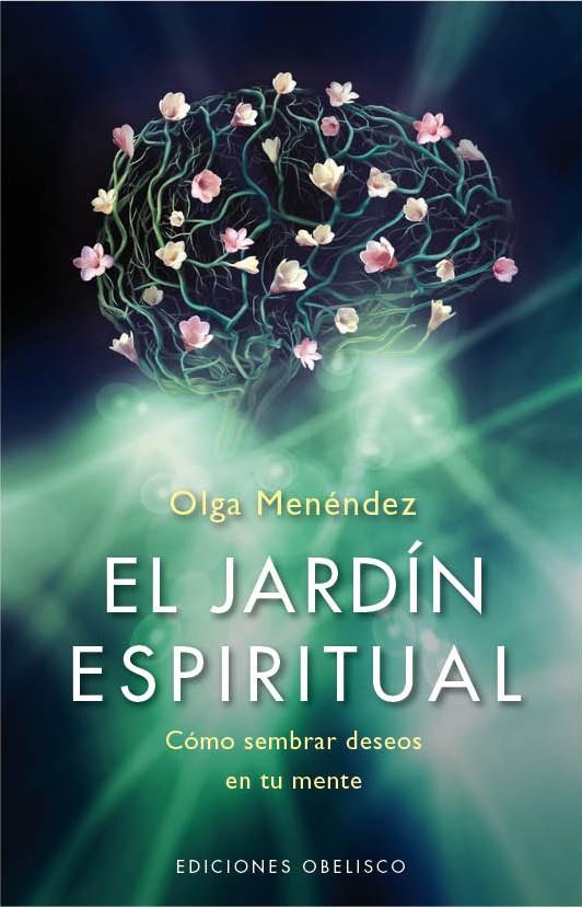 EL JARDIN ESPIRITUAL | 9788415968948 | MENENDEZ, OLGA | Galatea Llibres | Librería online de Reus, Tarragona | Comprar libros en catalán y castellano online