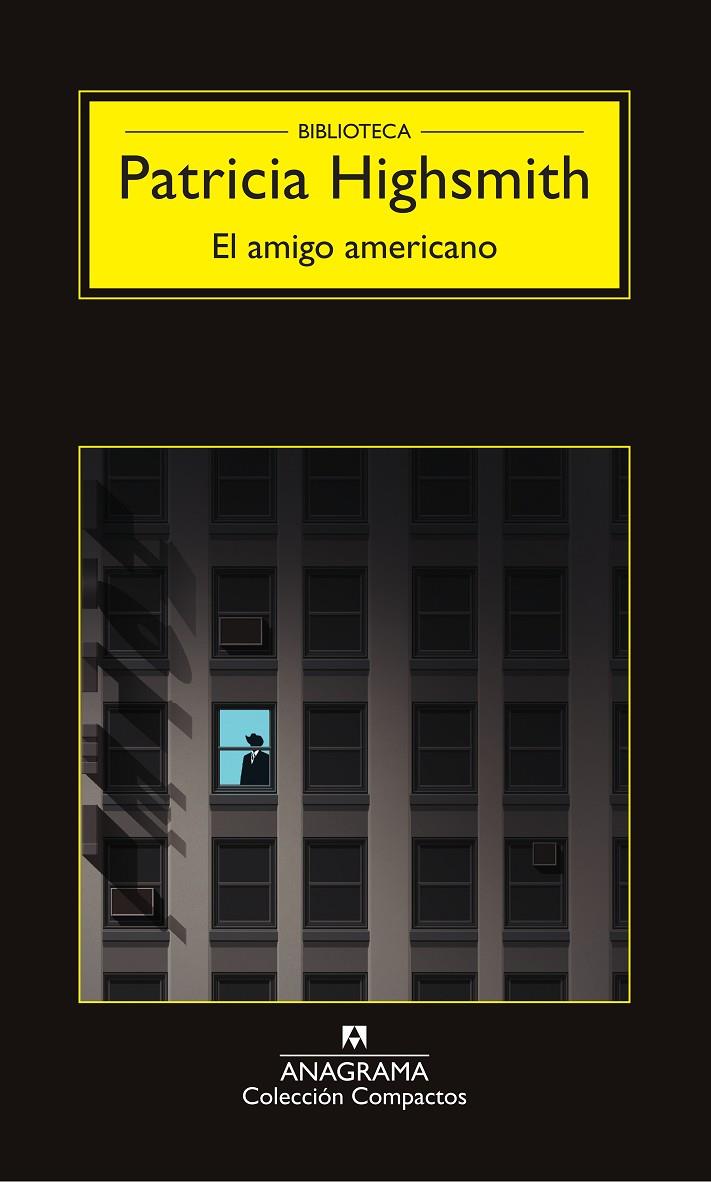 EL AMIGO AMERICANO | 9788433978172 | HIGHSMITH, PATRICIA | Galatea Llibres | Librería online de Reus, Tarragona | Comprar libros en catalán y castellano online