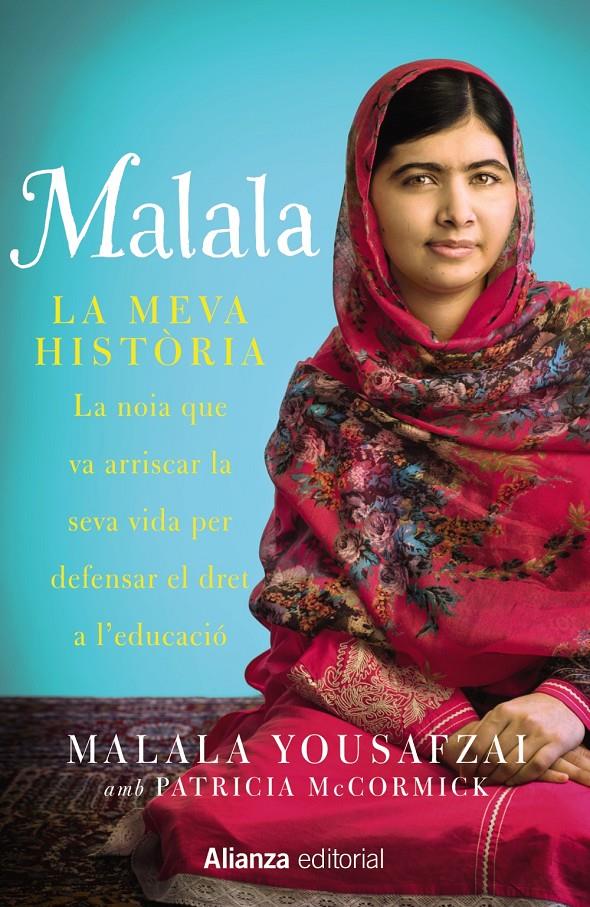 MALALA | 9788420693323 | YOUSAFZAI, MALALA/MCCORMICK, PATRICIA | Galatea Llibres | Librería online de Reus, Tarragona | Comprar libros en catalán y castellano online