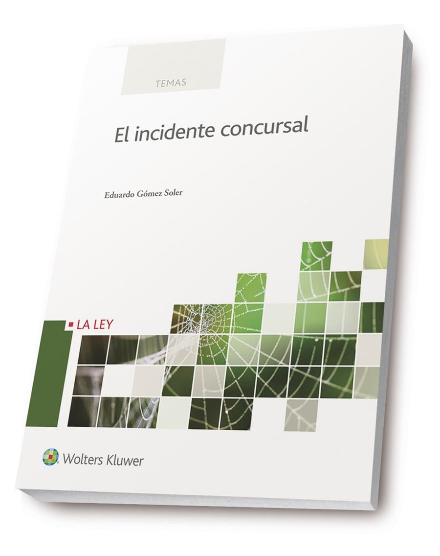 EL INCIDENTE CONCURSAL | 9788490205440 | GÓMEZ SOLER, EDUARDO | Galatea Llibres | Librería online de Reus, Tarragona | Comprar libros en catalán y castellano online