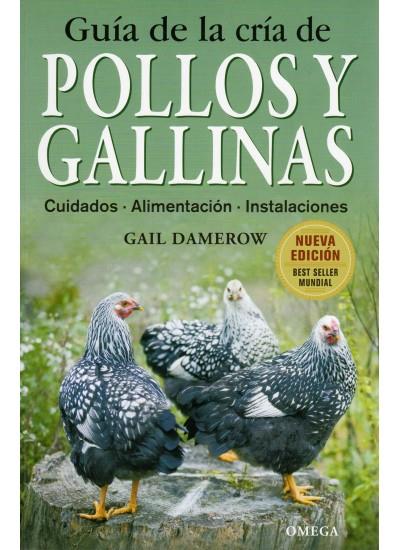 GUIA DE LA CRIA DE POLLOS Y GALLINAS | 9788428215411 | DAMEROW,GAIL | Galatea Llibres | Librería online de Reus, Tarragona | Comprar libros en catalán y castellano online