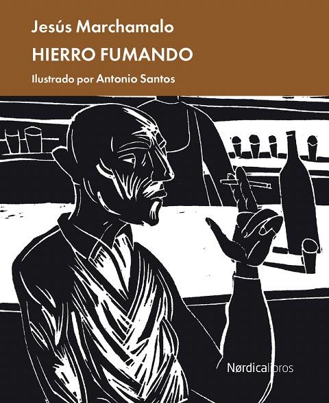 HIERRO FUMANDO | 9788418930423 | MARCHAMALO GARCÍA, JESÚS | Galatea Llibres | Llibreria online de Reus, Tarragona | Comprar llibres en català i castellà online