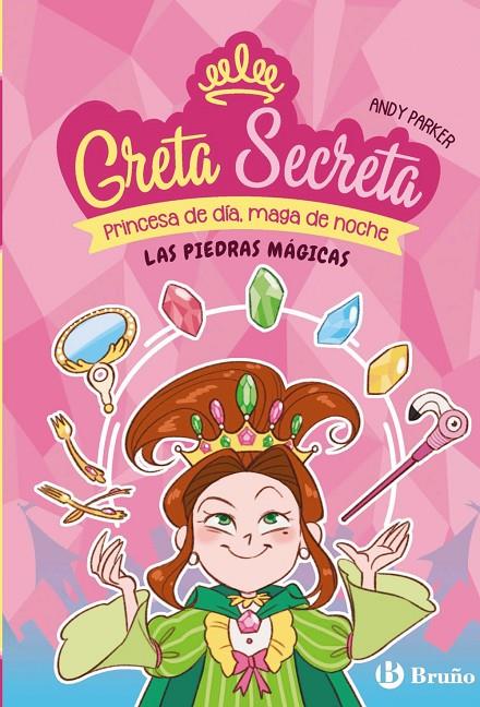 GRETA SECRETA, 1. LAS PIEDRAS MÁGICAS | 9788469644621 | PARKER, ANDY | Galatea Llibres | Llibreria online de Reus, Tarragona | Comprar llibres en català i castellà online