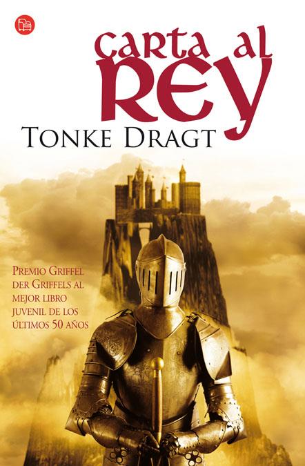 CARTA AL REY | 9788466324373 | DRAGT, TONKE | Galatea Llibres | Librería online de Reus, Tarragona | Comprar libros en catalán y castellano online