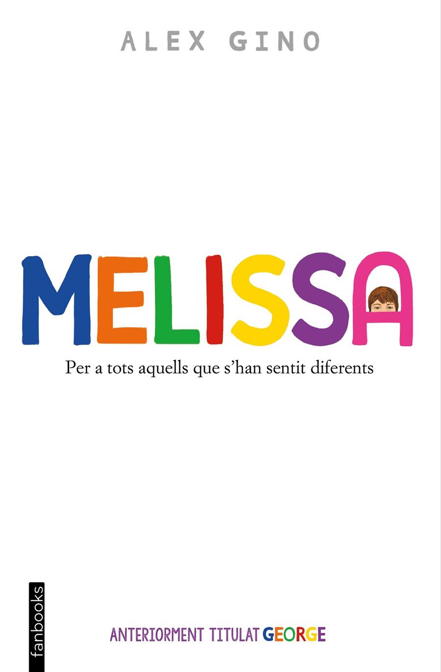 MELISSA | 9788419150653 | GINO, ÁLEX | Galatea Llibres | Librería online de Reus, Tarragona | Comprar libros en catalán y castellano online