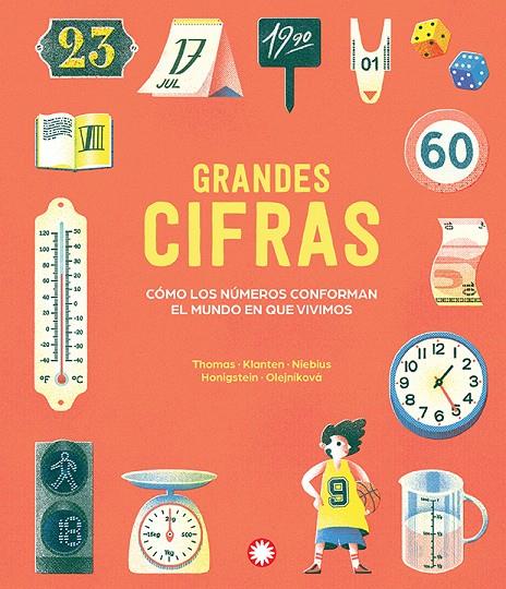 GRANDES CIFRAS | 9791387614409 | THOMAS, ISABEL/KLANTEN, ROBERT/NIEBIUS, MARIA-ELISABETH/HONIGSTEIN, RAPHAEL | Galatea Llibres | Librería online de Reus, Tarragona | Comprar libros en catalán y castellano online
