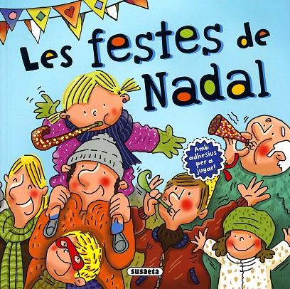 LES FESTES DE NADAL | 9788467765236 | CASSANY, MIA | Galatea Llibres | Llibreria online de Reus, Tarragona | Comprar llibres en català i castellà online