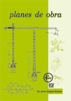 PLANES DE OBRA  (4ª EDICIÓN) | 9788484547686 | ZARAGOZA, JAVIER | Galatea Llibres | Llibreria online de Reus, Tarragona | Comprar llibres en català i castellà online