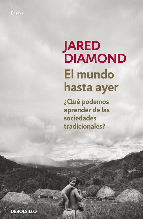 EL MUNDO HASTA AYER | 9788490624548 | DIAMOND, JARED | Galatea Llibres | Llibreria online de Reus, Tarragona | Comprar llibres en català i castellà online