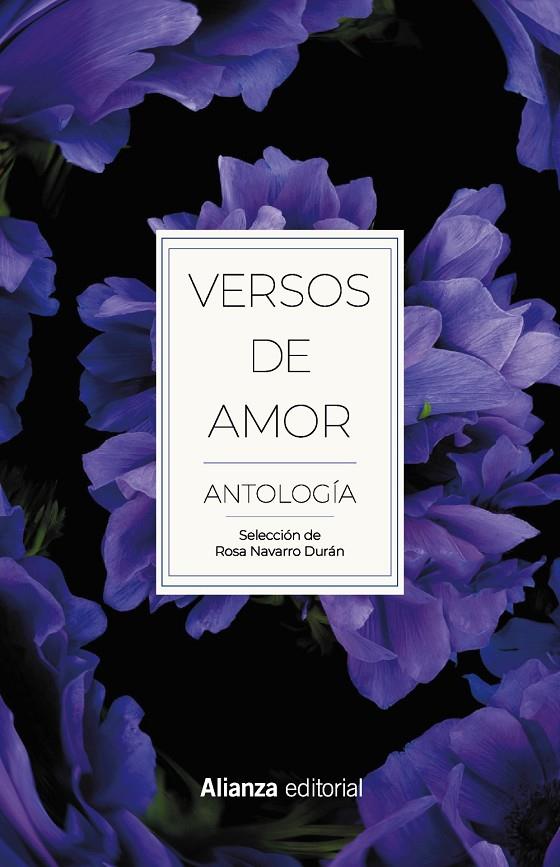 VERSOS DE AMOR. ANTOLOGÍA | 9788491818458 | VV.AA. | Galatea Llibres | Llibreria online de Reus, Tarragona | Comprar llibres en català i castellà online