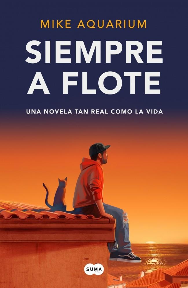 SIEMPRE A FLOTE | 9788410257924 | AQUARIUM, MIKE | Galatea Llibres | Llibreria online de Reus, Tarragona | Comprar llibres en català i castellà online
