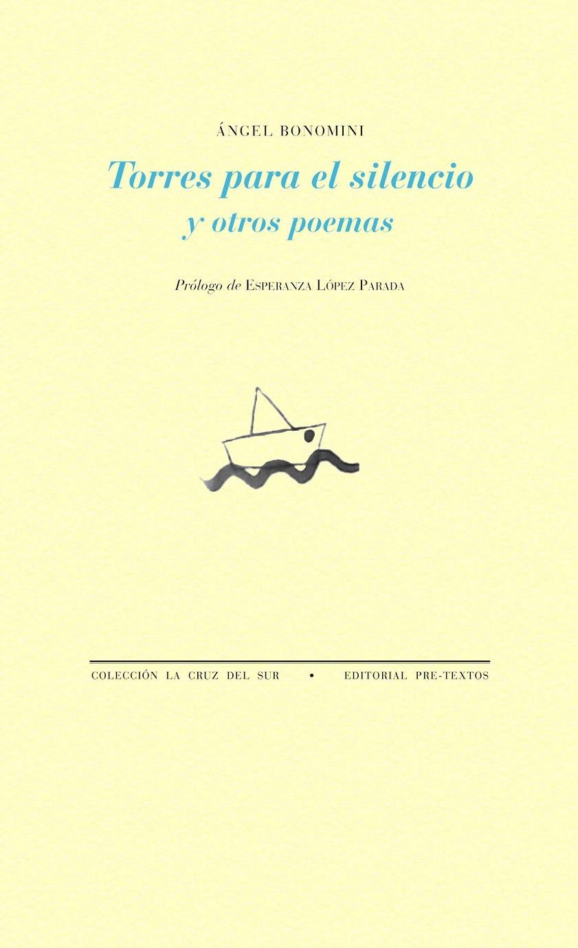 TORRES PARA EL SILENCIO Y OTROS POEMAS | 9788415894827 | BONOMINI, ÁNGEL | Galatea Llibres | Llibreria online de Reus, Tarragona | Comprar llibres en català i castellà online