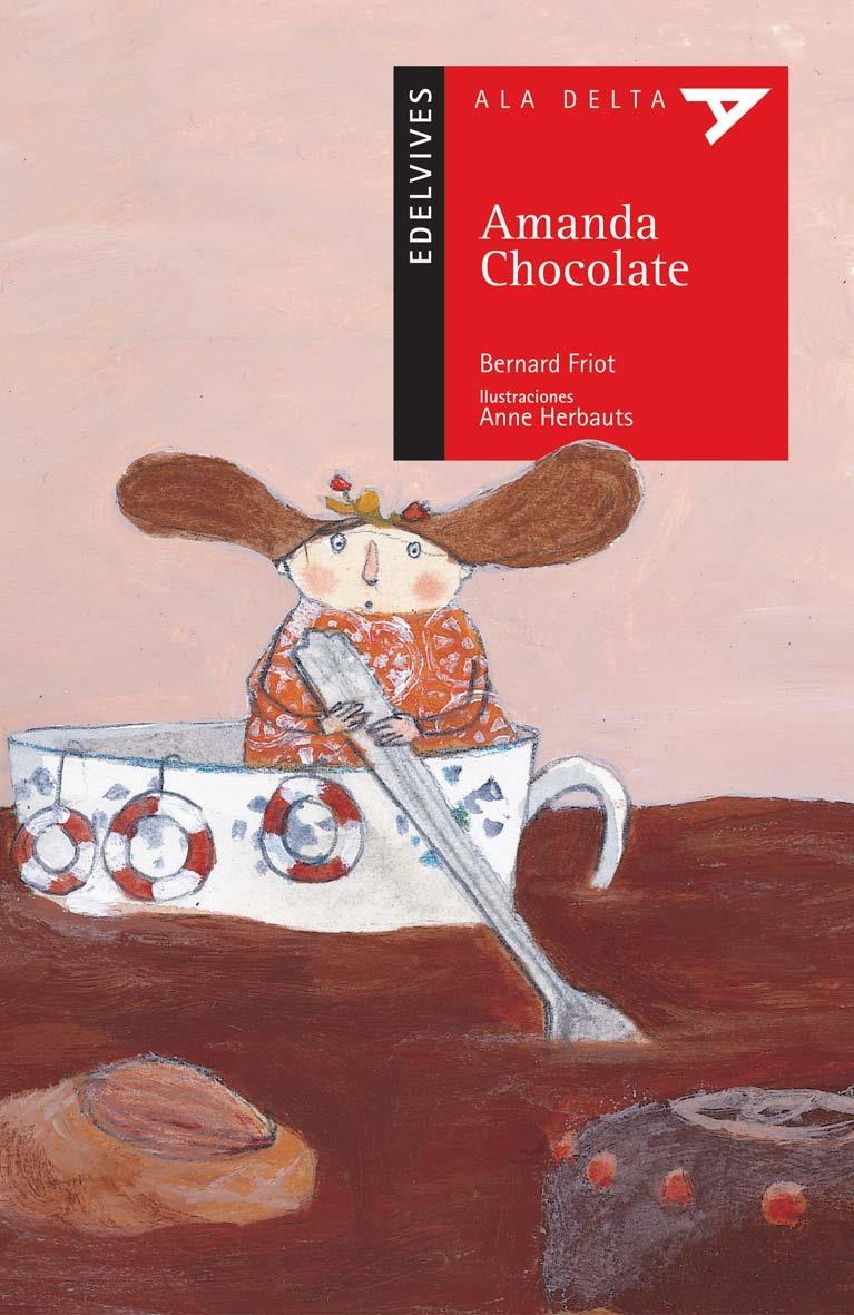 AMANDA CHOCOLATE | 9788426351661 | FRIAT, BERNAD | Galatea Llibres | Librería online de Reus, Tarragona | Comprar libros en catalán y castellano online