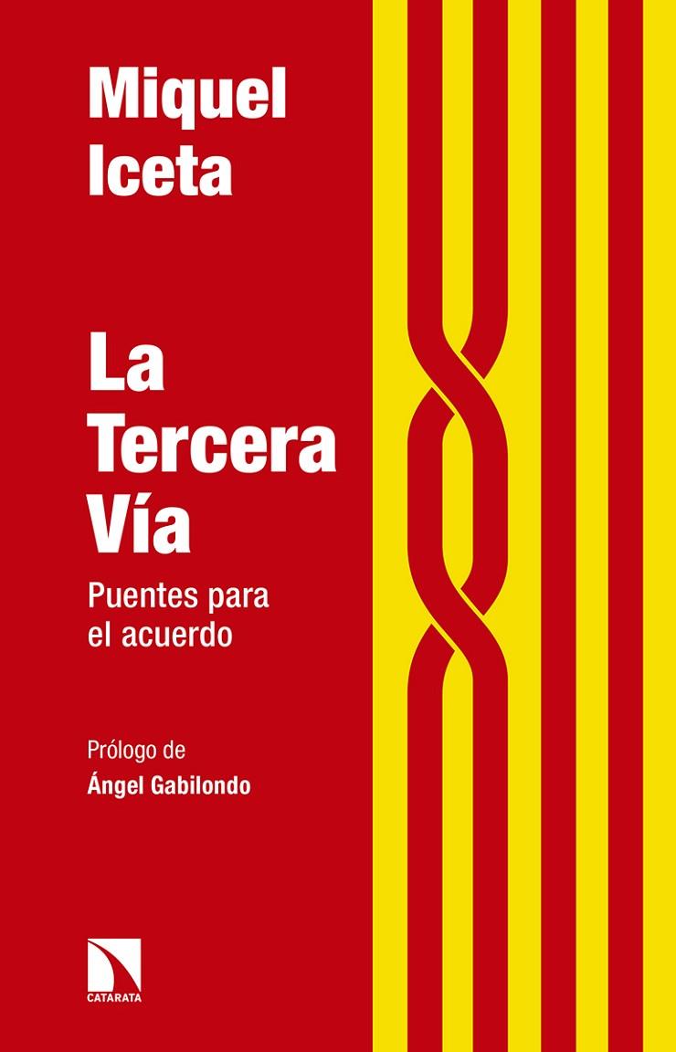 LA TERCERA VIA | 9788490972823 | ICETA, MIQUEL | Galatea Llibres | Librería online de Reus, Tarragona | Comprar libros en catalán y castellano online