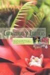 CARNÍVORAS Y EXÓTICAS | 9788431538774 | AA.VV. | Galatea Llibres | Librería online de Reus, Tarragona | Comprar libros en catalán y castellano online