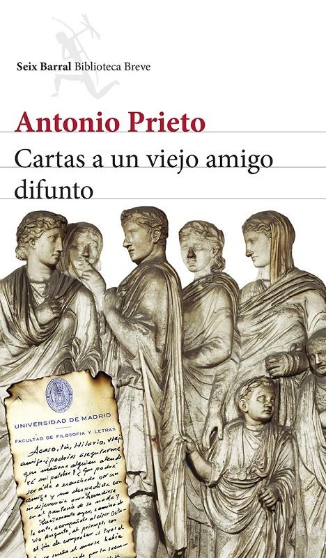 CARTAS A UN VIEJO AMIGO DIFUNTO | 9788432220807 | PRIETO, ANTONIO | Galatea Llibres | Librería online de Reus, Tarragona | Comprar libros en catalán y castellano online