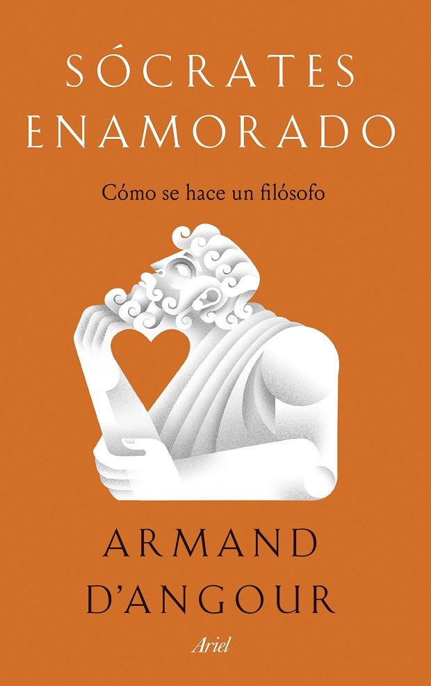 SÓCRATES ENAMORADO | 9788434431607 | D'ANGOUR, ARMAND | Galatea Llibres | Llibreria online de Reus, Tarragona | Comprar llibres en català i castellà online